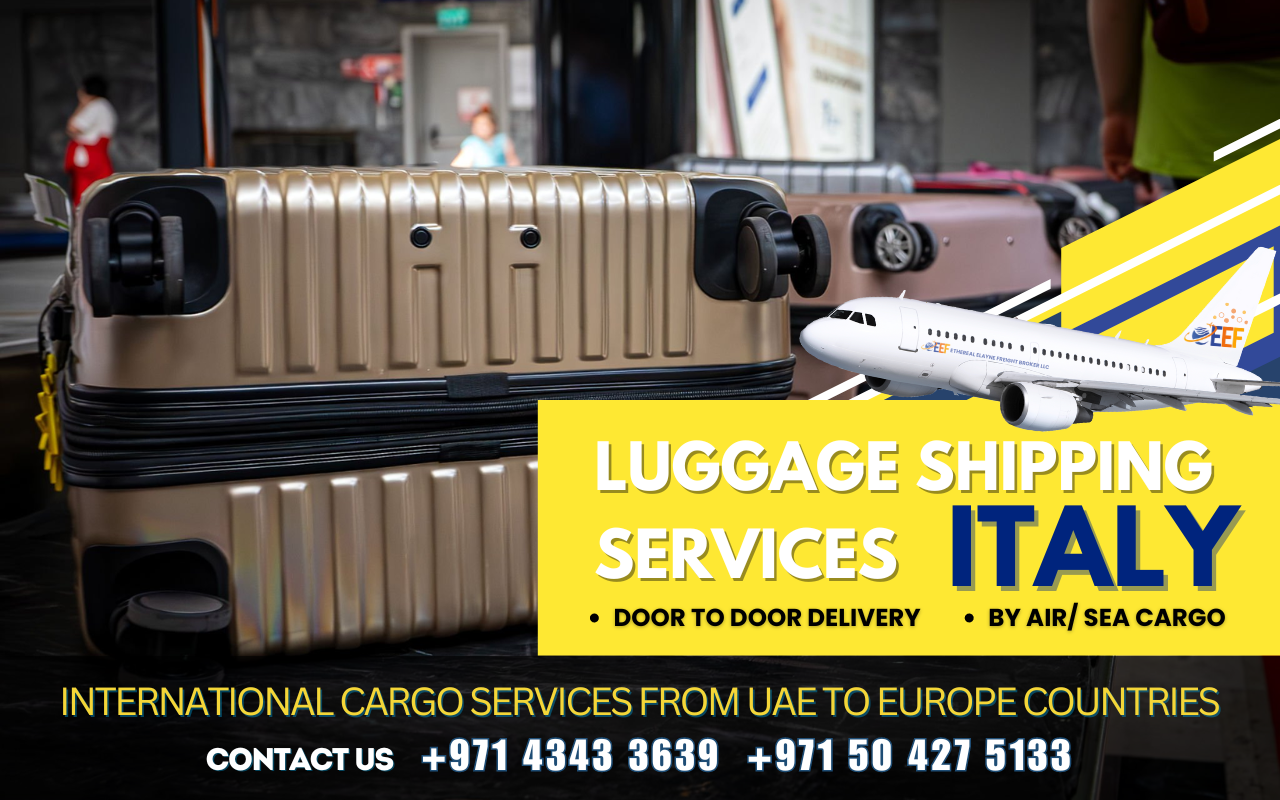 Send Luggage to Italy | Shipping | UAE | Door to Door | Prices