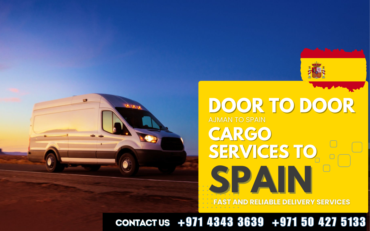 Door to Door Shipping to Spain from Ajman| Cargo | Abu Dhabi | UAE