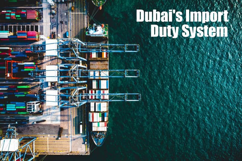 Dubai's Import Duty