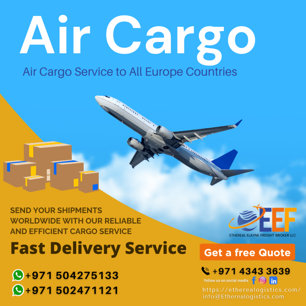 Air Cargo service to Europe Countries from UAE. Import and Export cargo service