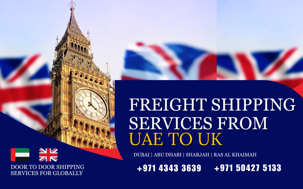 Freight Forwarding to UK from UAE | Dubai | Sharjah | EEF