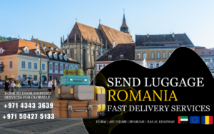 Send Your Luggage to Romania from UAE | Shipping from Dubai | EEF