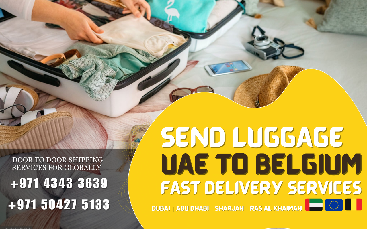 Send My Luggage Bags to Belgium | Shipping from Dubai | Sharjah | UAE | EEF