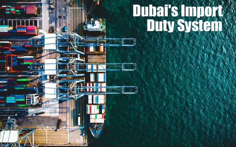 Dubai's Import Duty